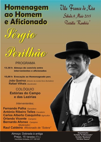 Homenagem ao grande aficionado Sérgio Perilhão